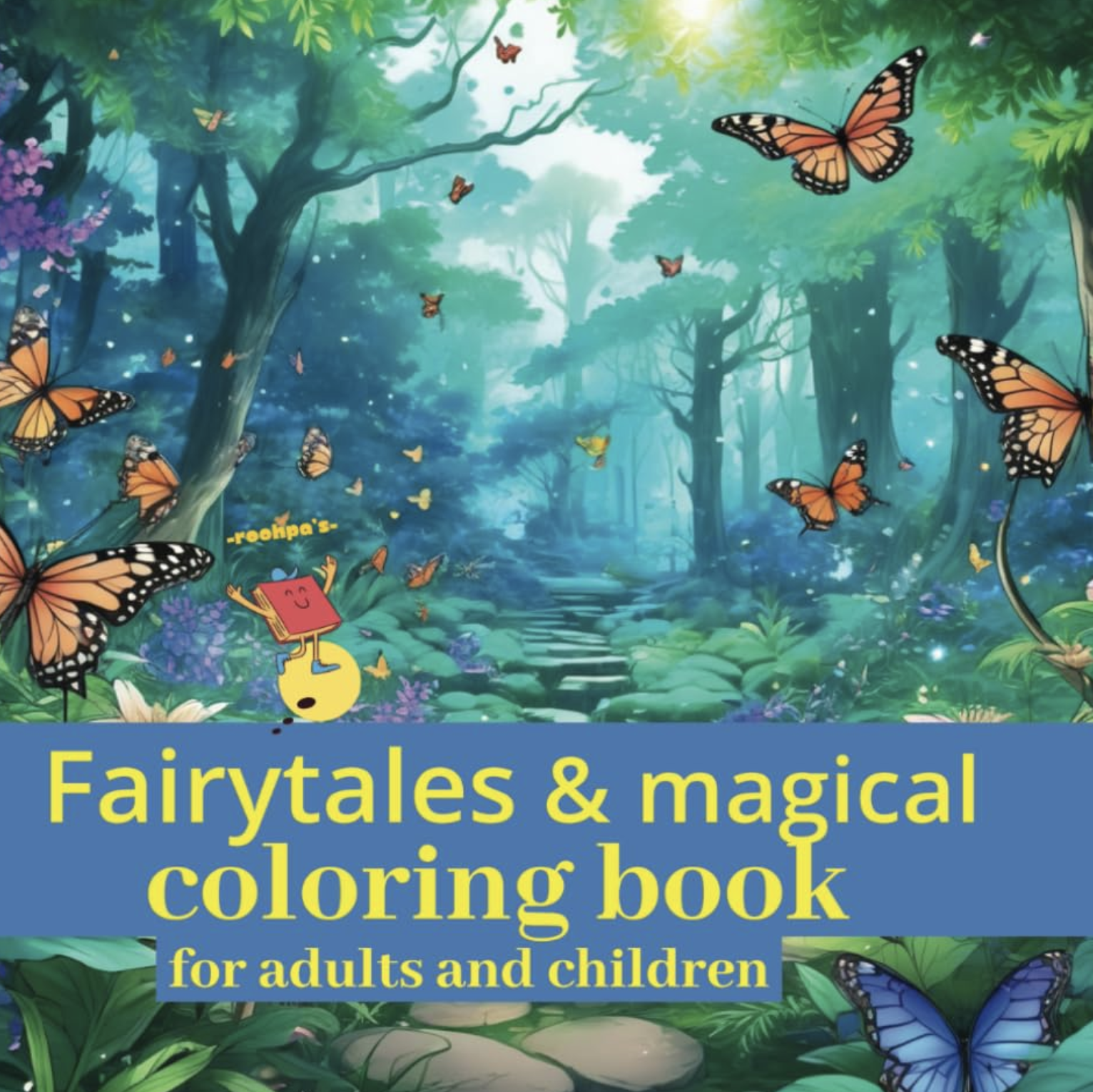 Fairytales & magical coloring book